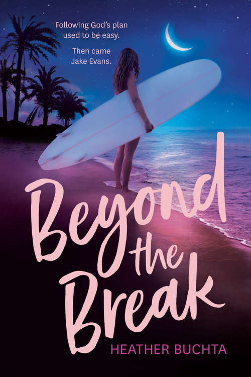 Book cover of Beyond the Break