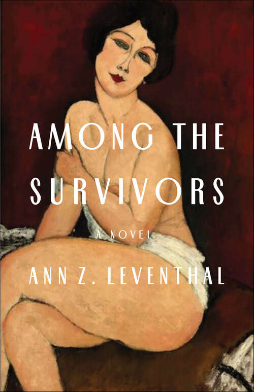 Book cover of Among the Survivors: A Novel