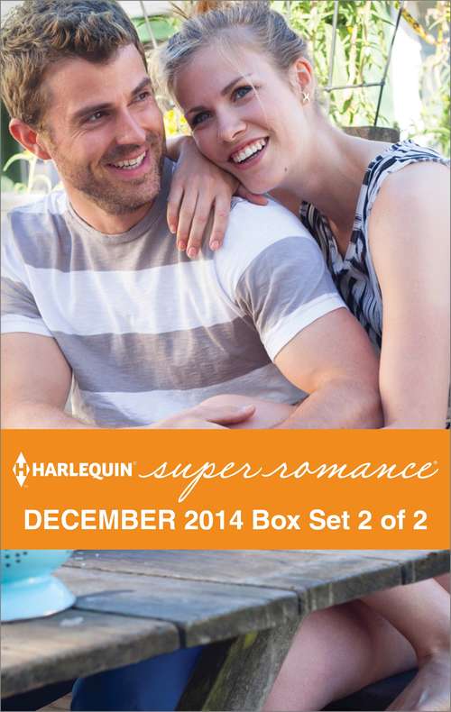 Harlequin Superromance December 2014 - Box Set 2 of 2