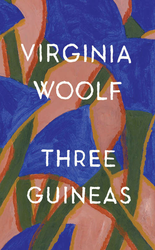 Three Guineas (Annotated): Large Print