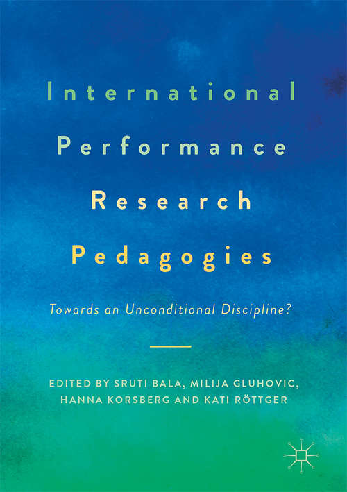 Book cover of International Performance Research Pedagogies