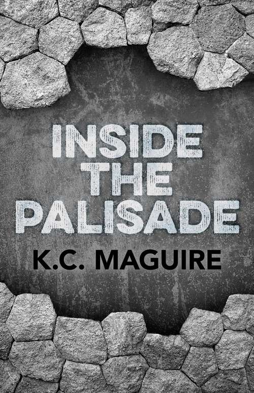 Book cover of Inside the Palisade