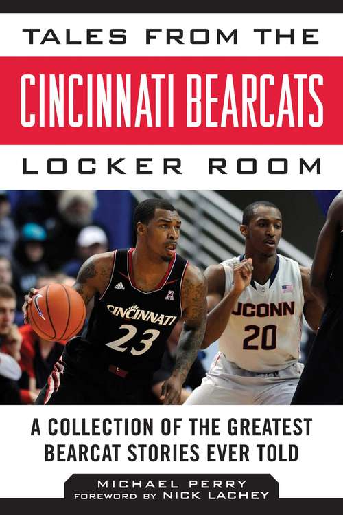 Book cover of Tales from the Cincinnati Bearcats Locker Room