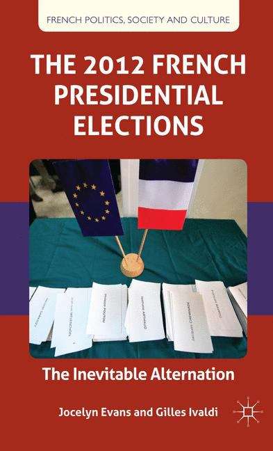 Book cover of The 2012 French Presidential Elections