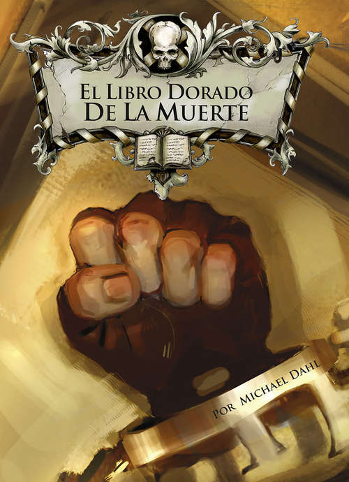Book cover of El Libro Dorado de la Muerte (La biblioteca maldita)