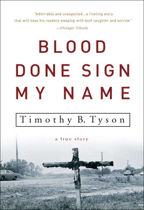 Book cover of Blood Done Sign My Name: A True Story
