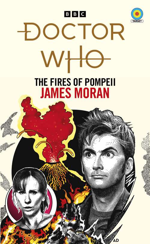 Book cover of Doctor Who: The Fires of Pompeii (Target Collection)