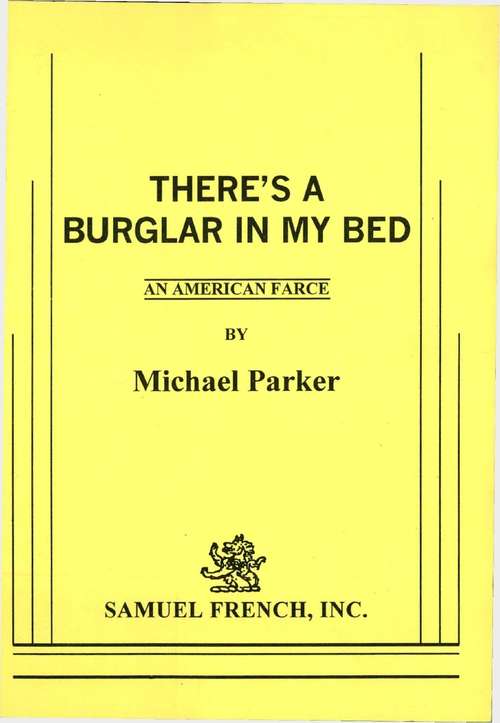 Book cover of There's A Burglar In My Bed