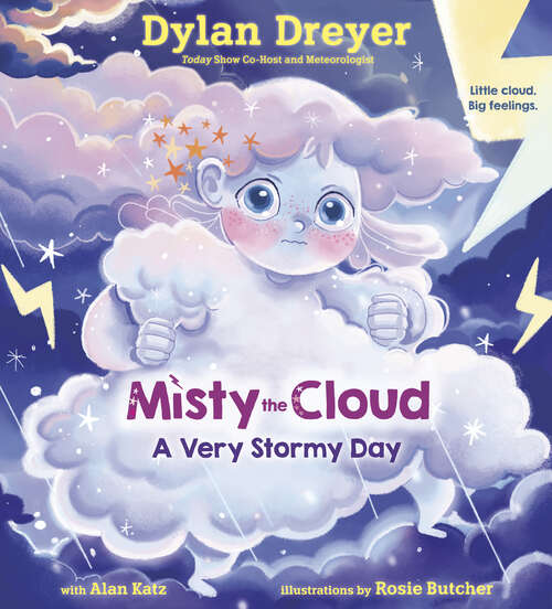 Book cover of Misty the Cloud: A Very Stormy Day