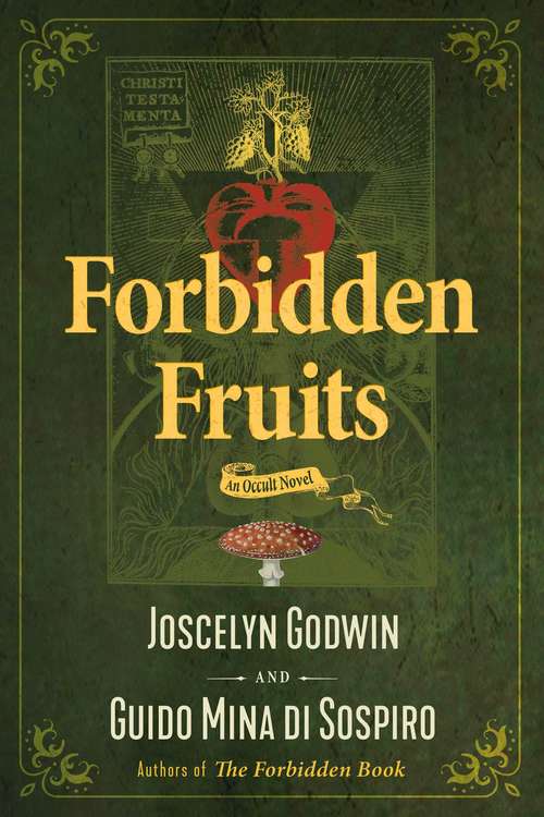 Book cover of Forbidden Fruits: An Occult Novel