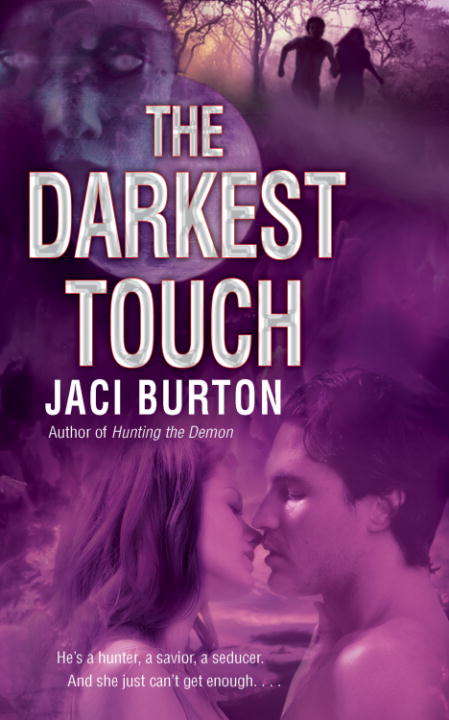 Book cover of The Darkest Touch (Demon Hunters #3)