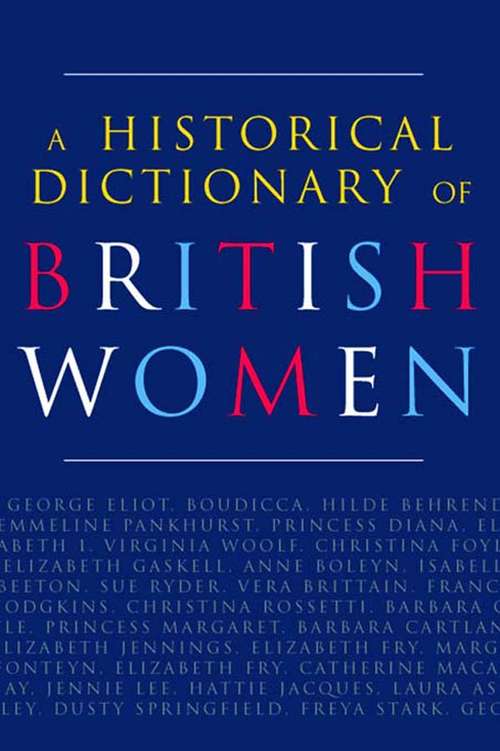 Book cover of A Historical Dictionary of British Women (2)