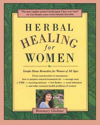 Book cover of Herbal Healing for Women: Simple Home Remedies for Women of All Ages