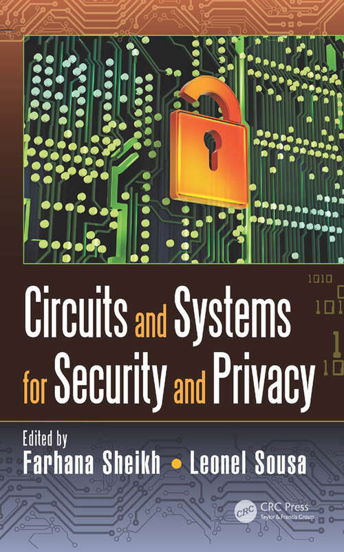 Book cover of Circuits and Systems for Security and Privacy (Devices, Circuits, and Systems)