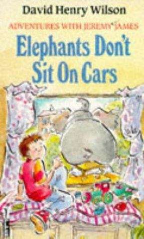 Elephants don't sit on cars (Piccolo Bks.)