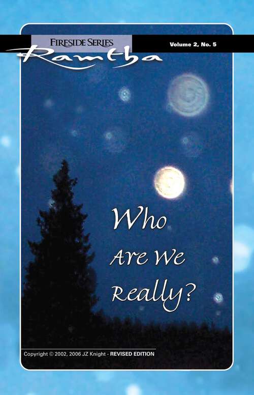 Book cover of Who Are We Really? (2nd Edition) (Fireside (New Leaf/JZK))