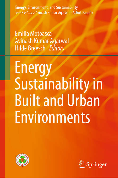 Energy Sustainability in Built and Urban Environments (Energy, Environment, and Sustainability)