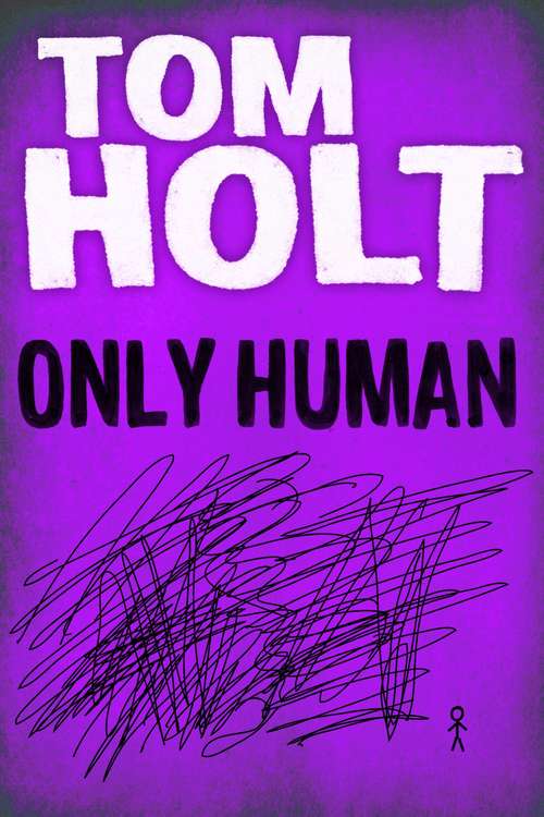 Book cover of Only Human