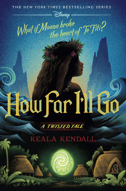 Book cover of How Far I'll Go: A Twisted Tale (A Twisted Tale)