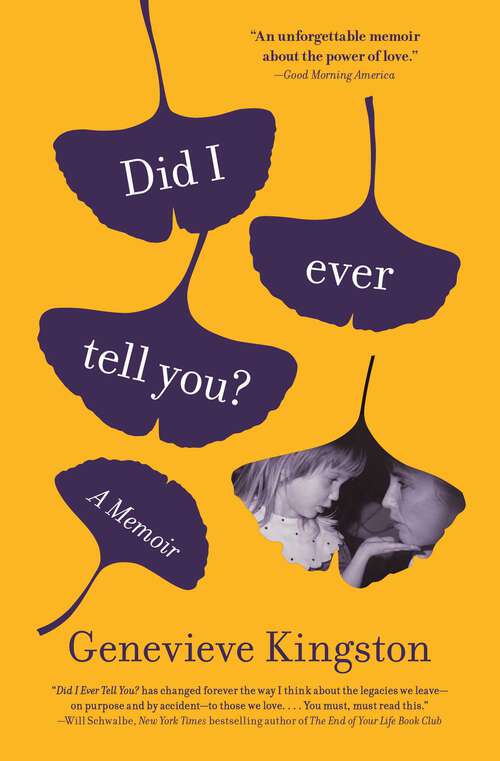 Book cover of Did I Ever Tell You?: A Memoir