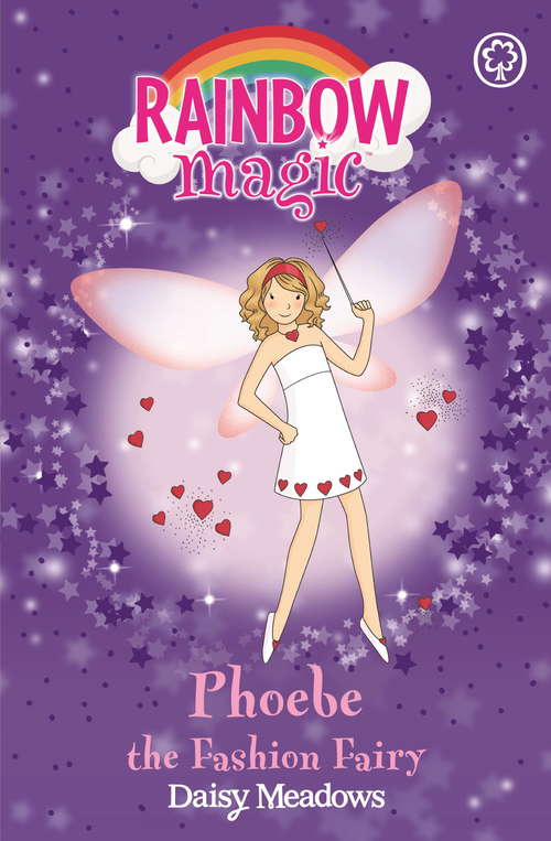 Book cover of Phoebe The Fashion Fairy: The Party Fairies Book 6 (Rainbow Magic #6)