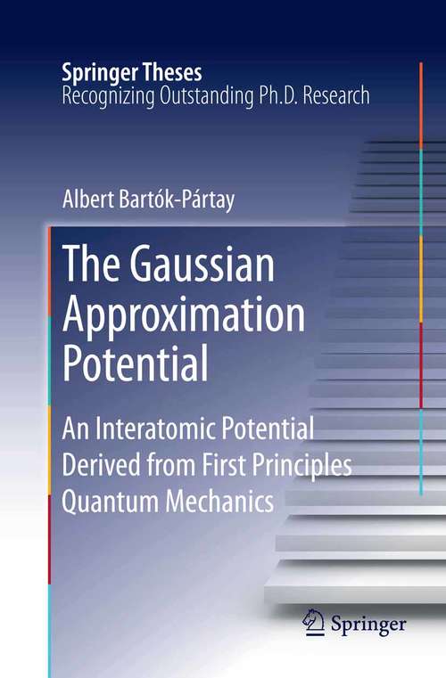 Book cover of The Gaussian Approximation Potential