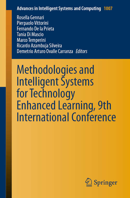 Methodologies and Intelligent Systems for Technology Enhanced Learning, 9th International Conference (Advances in Intelligent Systems and Computing #1007)