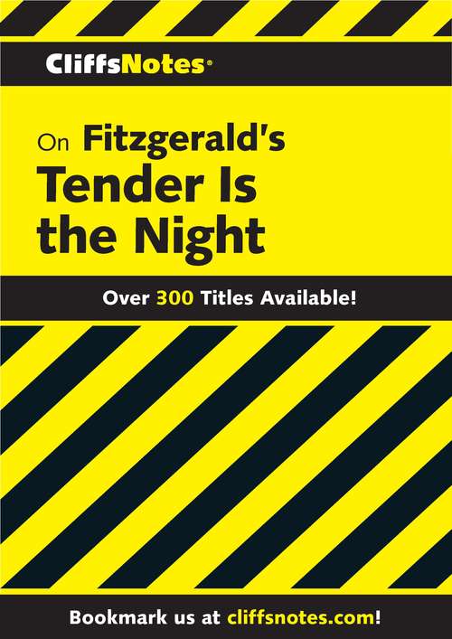 Book cover of CliffsNotes on Fitzgerald's Tender Is the Night
