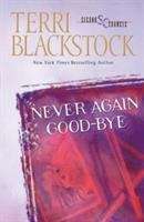 Book cover of Never Again Good-bye