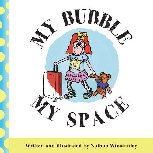 Book cover of My Bubble My Space