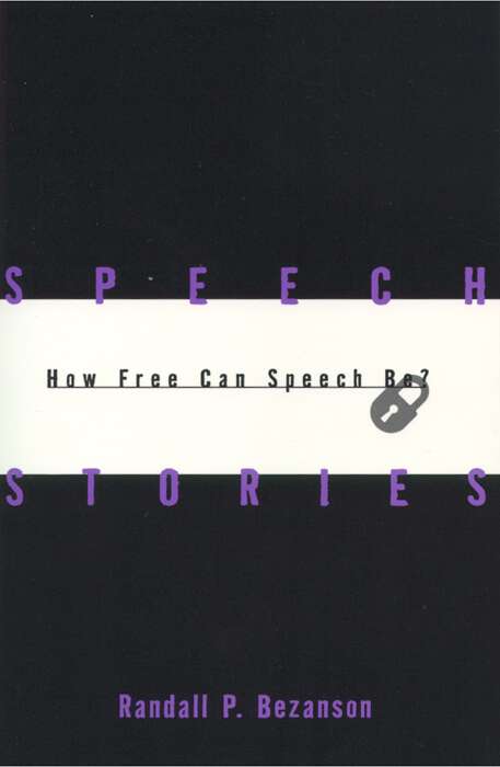 Book cover of Speech Stories: How Free Can Speech Be?