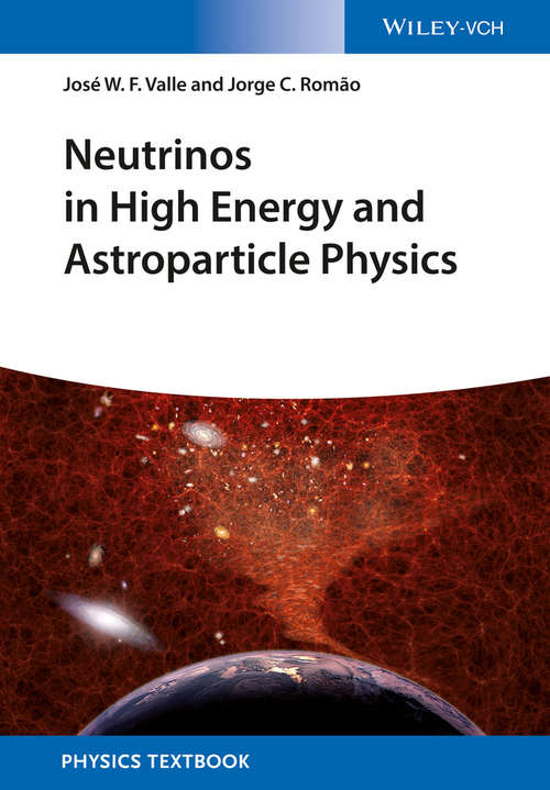 Book cover of Neutrinos in High Energy and Astroparticle Physics