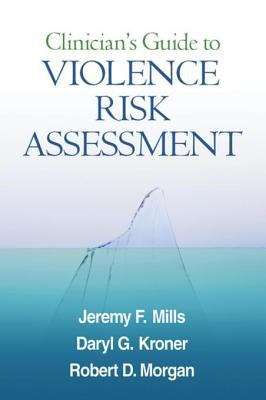Book cover of Clinician's Guide to Violence Risk Assessment