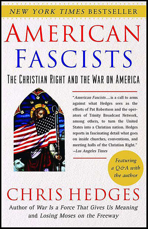 Book cover of American Fascists: The Christian Right and the War on America