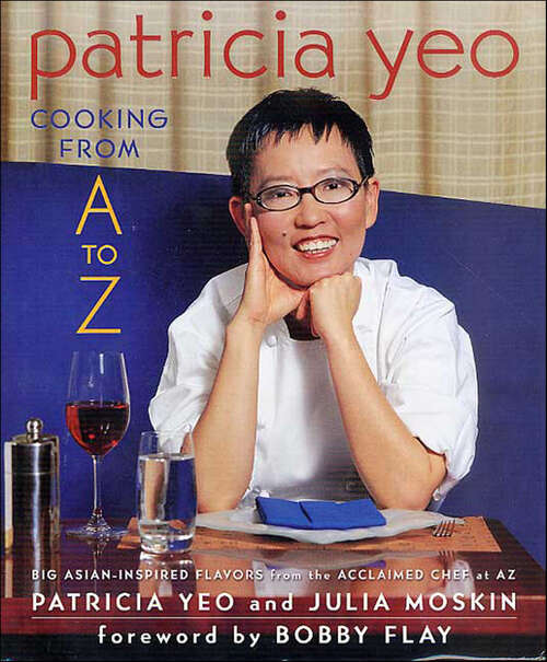Book cover of Patricia Yeo: Cooking from A to Z