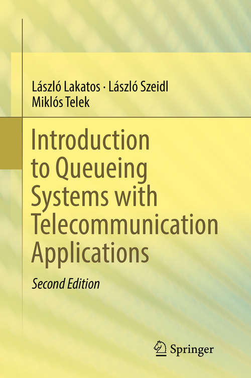 Book cover of Introduction to Queueing Systems with Telecommunication Applications (2nd ed. 2019)