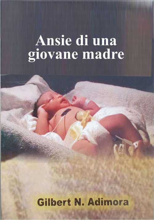 Book cover of Ansie di una giovane madre
