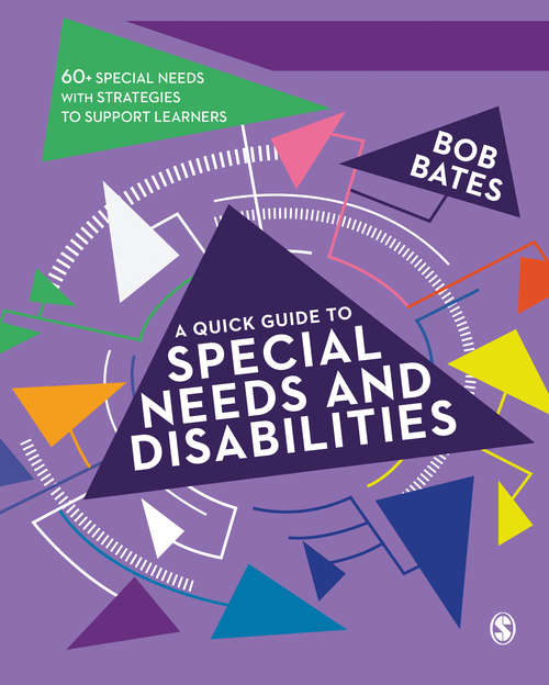 Book cover of A Quick Guide to Special Needs and Disabilities