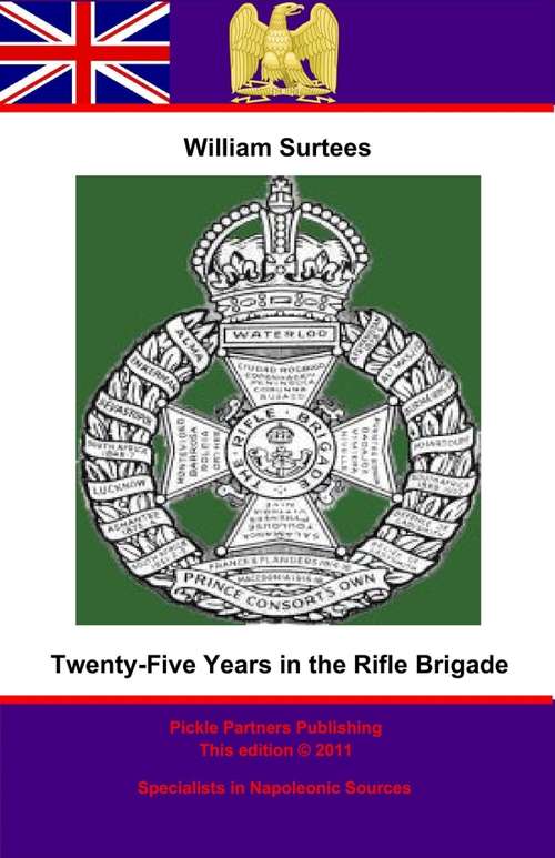 Book cover of Twenty-Five years in the Rifle Brigade