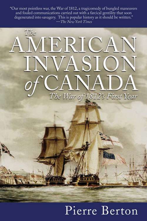 Book cover of The American Invasion of Canada