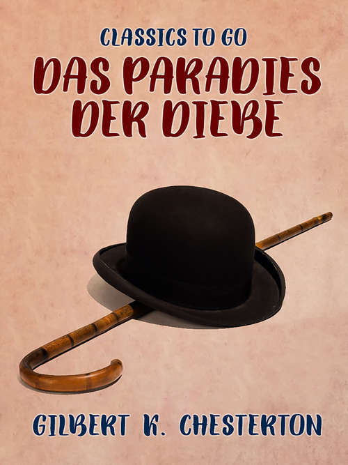 Book cover of Das Paradies der Diebe (Classics To Go)