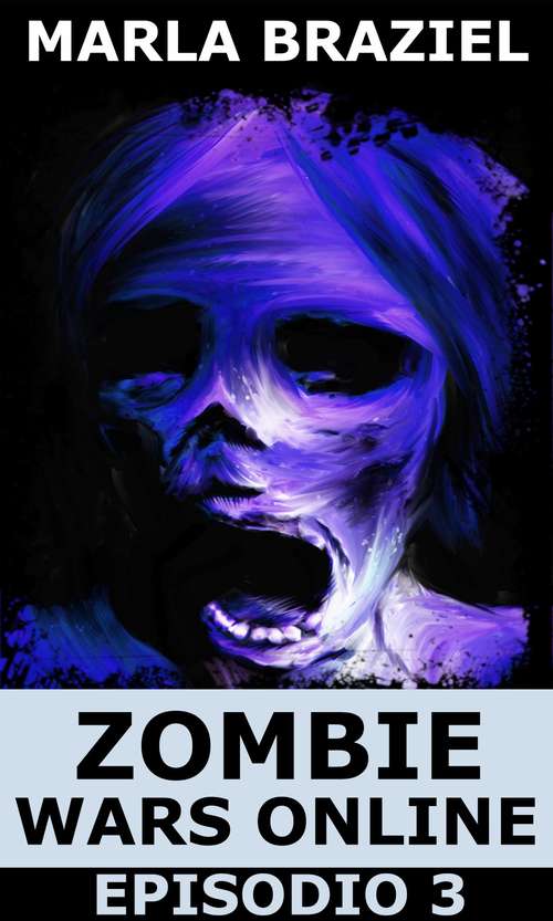 Book cover of Zombie Wars Online: Episodio 3