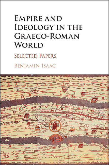 Book cover of Empire and Ideology in the Graeco-Roman World: Selected Papers