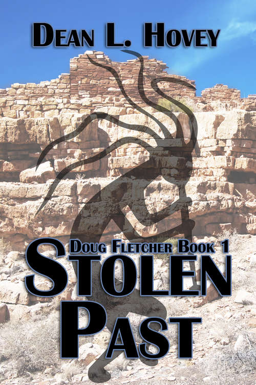 Book cover of Stolen Past: Doug Fletcher (Doug Fletcher #1)