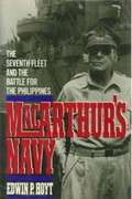 Macarthur's Navy: The Seventh Fleet and the Battle for the Philippines
