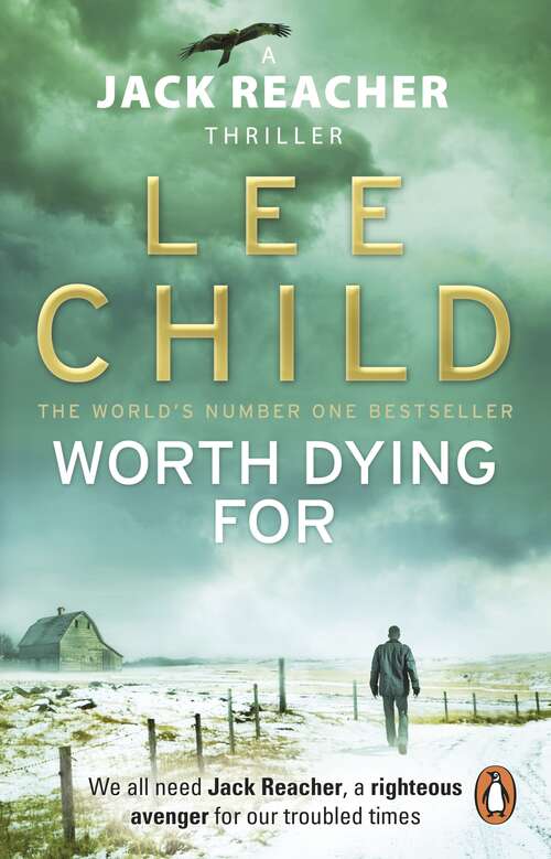 Book cover of Worth Dying For: (Jack Reacher 15) (Jack Reacher #15)