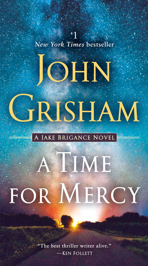 Book cover of A Time for Mercy (Jake Brigance #3)