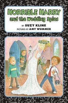 Book cover of Horrible Harry and the Wedding Spies (Horrible Harry  #36)