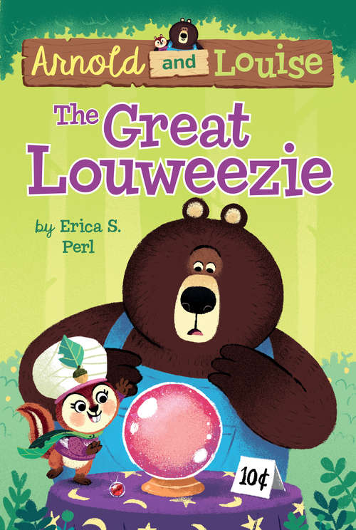 Book cover of The Great Louweezie #1 (Arnold and Louise #1)