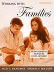 Working With Families: An Integrative Model By Level Of Need (Fifth Edition)